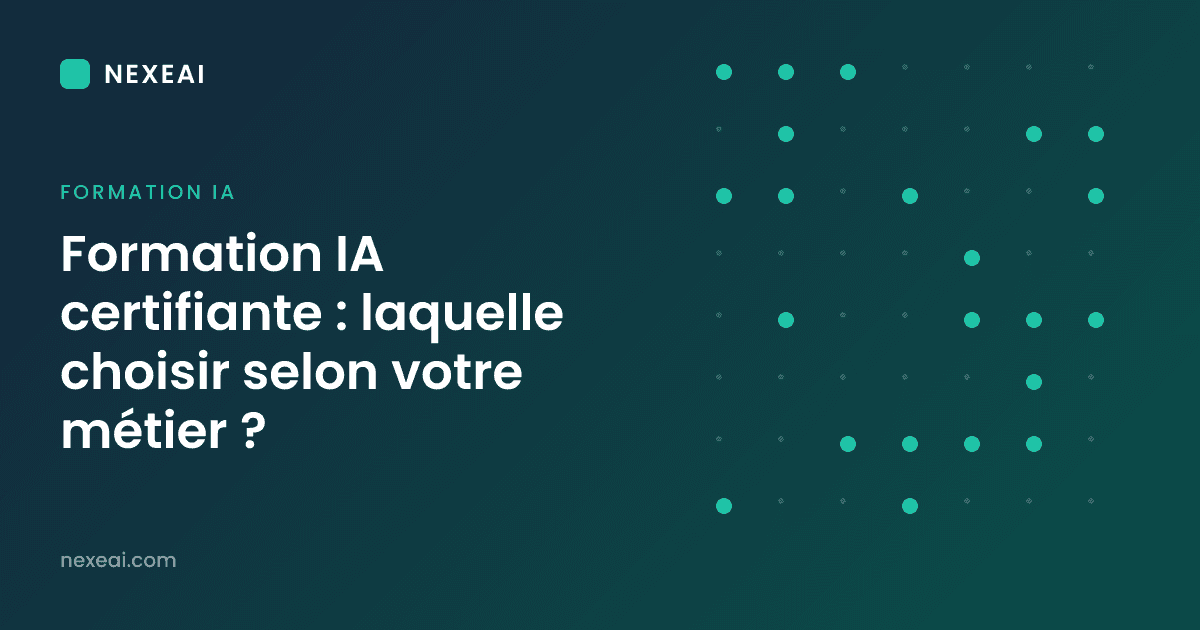 Formation IA certifiante : laquelle choisir selon votre métier ?